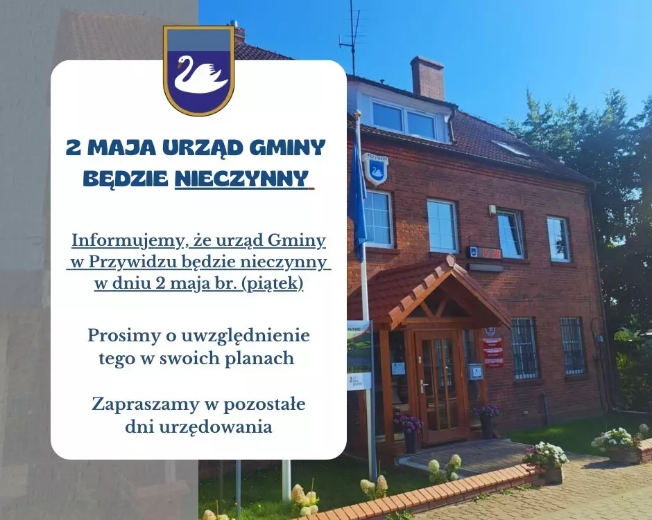 2 maja br. (piątek) Urząd Gminy w Przywidzu będzie nieczynny
