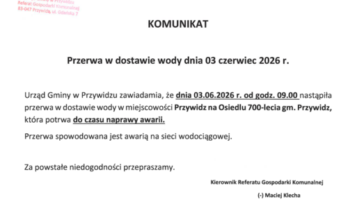 KOMUNIKAT Przerwa w dostawie wody dnia 03 czerwiec 2026 r.