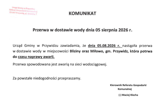 KOMUNIKAT Przerwa w dostawie wody dnia 05 sierpnia 2026 r. w miejscowości Bliziny oraz Miłowo, gm. Przywidz