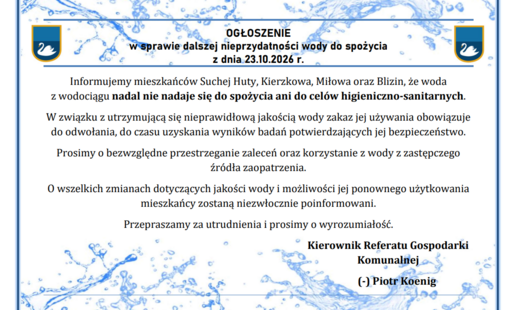 Zdjęcie do OGŁOSZENIE w sprawie dalszej nieprzydatności wody do spożycia z dnia 23.10.2026 r. 
